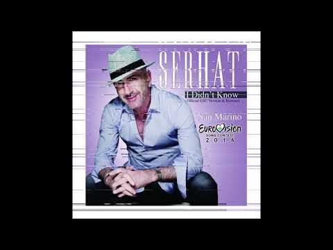 2016 Serhat - I Didn't Know (Original Extended Disco Version)