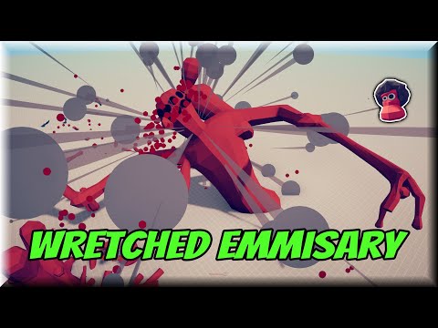 WTF Boss Unit!? Wretched Emmisary vs Every Faction - Totally Accurate Battle Simulator TABS