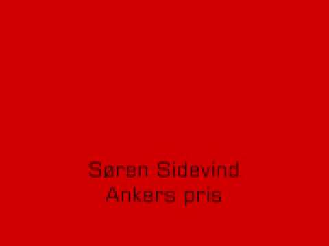 Søren Sidevind - Ankers pris