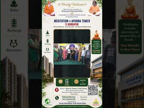 Meditation @ Aparna Towers, Kondapur - Invitation from, B.N.Reddy Dhyana Dhata Pyramid Dhyna kendram