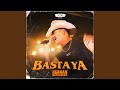 Basta Ya (En Vivo)
