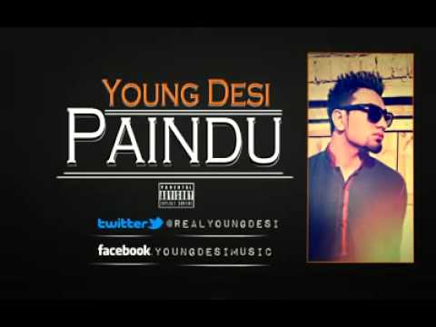 official Young Desi Paindu  lyrics included