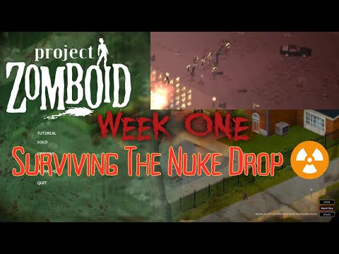 Week One Mod | Day 1–7: Surviving the Nuke Drop (Project Zomboid Build 42)