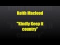 Kindly Keep It Country