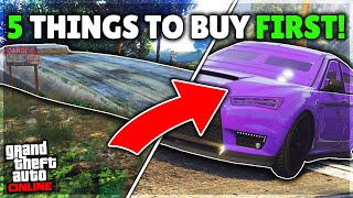 The First 5 THINGS You Should Purchase in GTA Online! (2022)