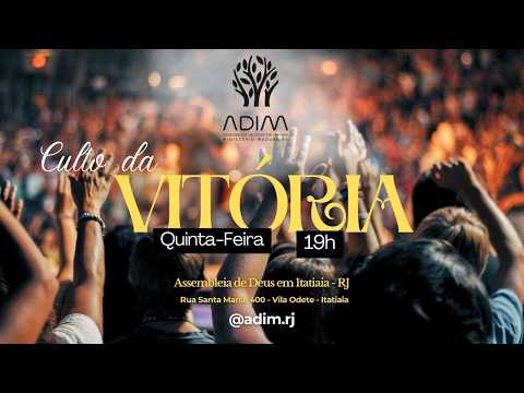 CULTO DA VITÓRIA - 17/09/2026 - AD Madureira Itatiaia RJ