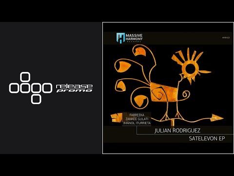 PREMIERE: Julian Rodriguez - Satelevon (Zankee Gulati Remix) [Massive Harmony Records]