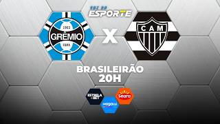 GRÊMIO X ATLÉTICO-MG - AO VIVO | CAMPEONATO BRASILEIRO – 25/02/2026