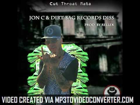 Gon Gotti Cut Throat Freestyle - Jon C Dirtbag records DISS