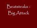 Beatsteaks - Big Attack