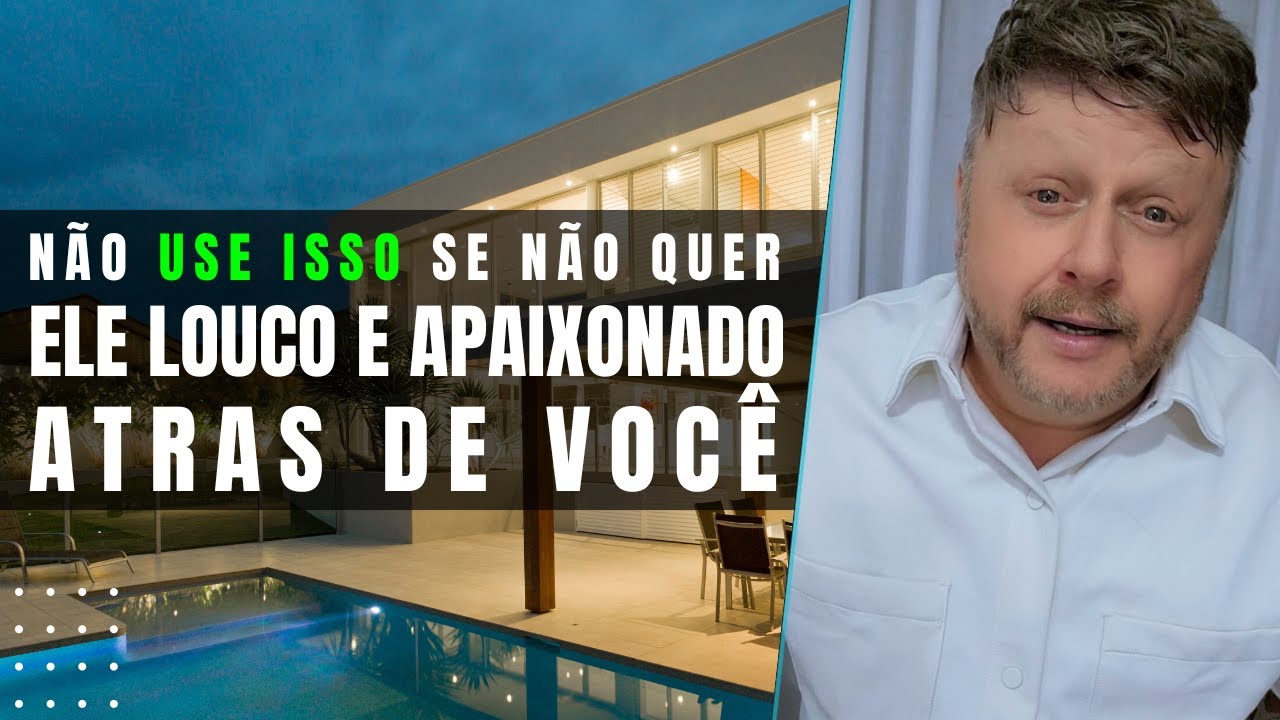 NÃO USE ISSO SE NÃO QUER ELE LOUCO E APAIXONADO ATRÁS DE VOCÊ