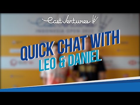 Quick Chat with Leo Rolly Carnando and Daniel Marthin | East Ventures Indonesia Open 2022