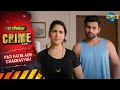 PATI PATNI AUR CHAKRAVYUH Crime Alert Full Episode New Crime