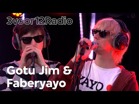 Gotu Jim & Faberyayo - live at 3voor12 Radio