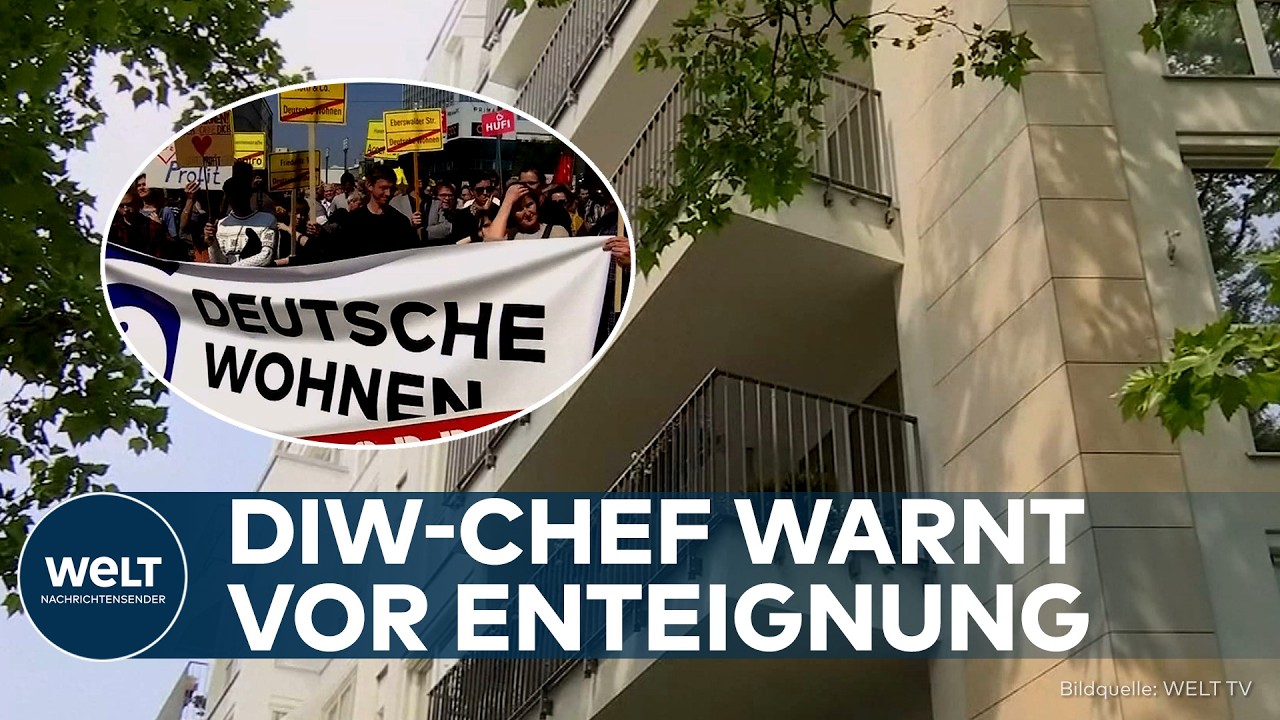 BERLIN: DIW-Chef warnt vor Enteignung – Höhere Mieten und weniger Wohnraum?