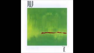 Pulp - Wishful Thinking