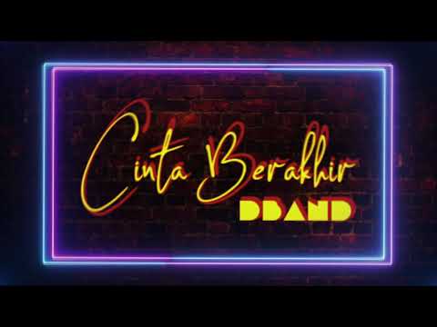 DBand - Cinta Berakhir (Official Lyrics Video)