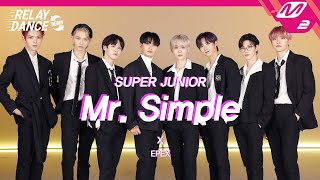 [릴레이댄스 어게인] EPEX(이펙스) - Mr. Simple (Original song by. SUPER JUNIOR) (4K)