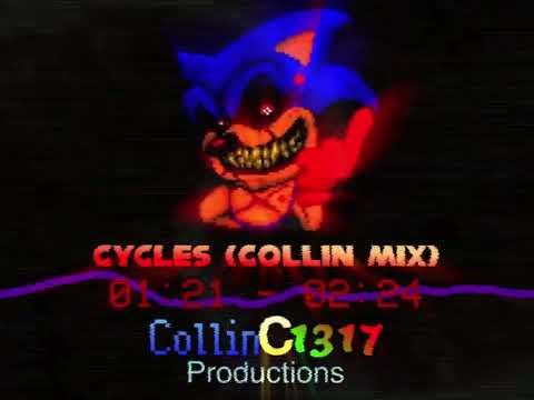 Cycles (Collin Mix) - VS Sonic.exe UST