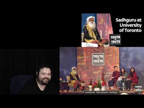 Sadhguru Youth And Truth University Of Toronto React Part 3