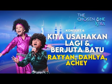 "Kita Usahakan Lagi" & "Berjuta Batu" Paling Comel! | Rayyan, Dahlya & Achey | The Chosen One XTRA