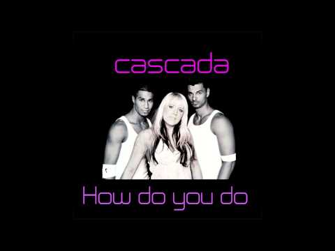 Cascada - How Do You Do (Rob Mayth Remix)