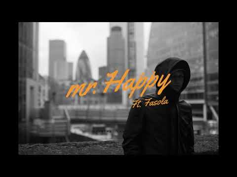 Erking & Soulpete - Mr. Happy (ft. Fasola)