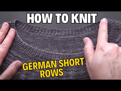 How to Knit German Short Rows: Simply the Best Short Row Technique