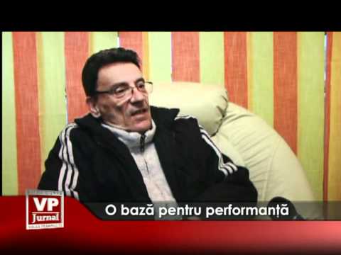 O bază pentru performanţă