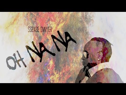 Ssense Dwyer - Oh Na Na - October 2017