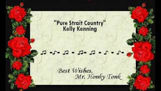 Pure Strait Country Kelly Kenning
