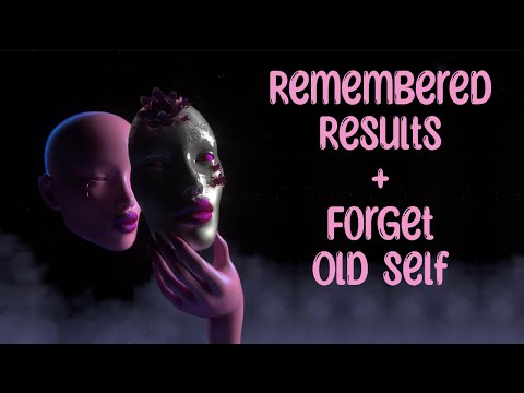 Remembered results + forget old self subliminal {MMM} formula