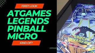 AtGames Legends Pinball Micro - First Look (Kind Of)? "I Have No Legs!"