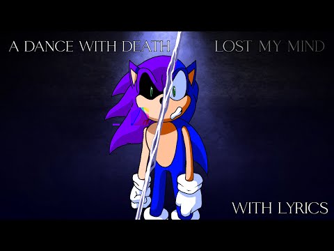 Lost My Mind ~ A Dance with Death WITH LYRICS || FNF Lyrical Cover