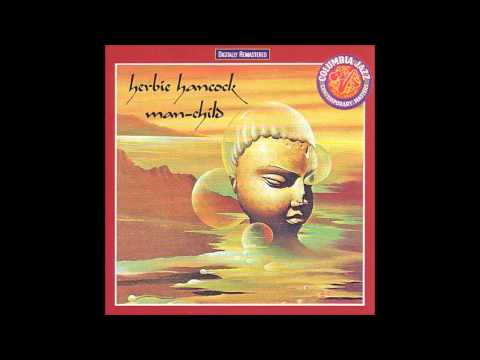 Herbie Hancock - Man-child - 5. Steppin In It