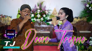 Download lagu DEWO TRESNO #TJ CAMPURSARI mp3 Download lagu DEWO TRESNO #TJ CAMPURSARI mp3