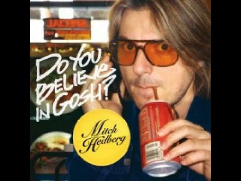 Mitch Hedberg Do You Believe In Gosh Complete