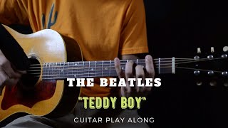 The Beatles - Teddy Boy (Guitar Play Along)