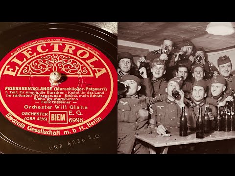 Will Glahe Orchester - Feierabendklänge (Marschlieder-Potpuourri), Teil 1 & 2 - 78 rpm - 1939