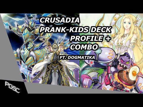 Yu-Gi-Oh! Crusadia Prank-Kids Deck Profile and Combo ft. Dogmatika