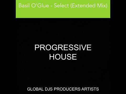 Basil O'Glue - Select (Extended Mix)