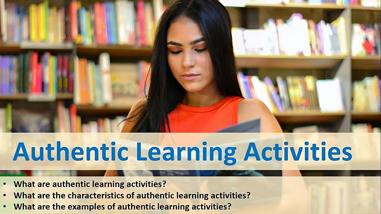Authentic Learning Activities