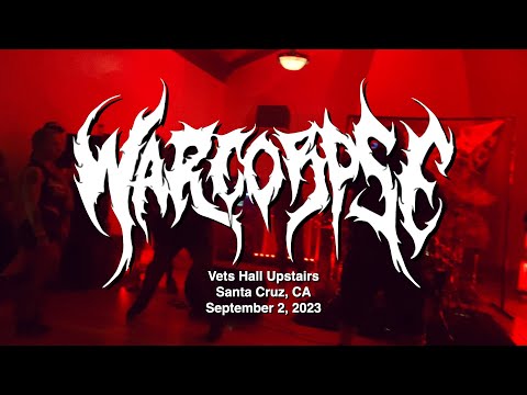 Poseurs Only Media // WARCORPSE // 9-2-23 // Santa Cruz, CA