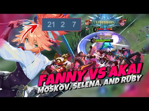 FANNY VS AKAI, SELENA, MOSKOV, AND RUBY ? FULL COUNTER FANNY | FANNY KILLING MACHINE 21 KILL | MLBB