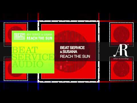 Beat Service & Susana - Reach The Sun