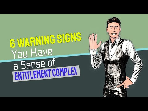 6 Warning Signs You Have a Sense of Entitlement Complex