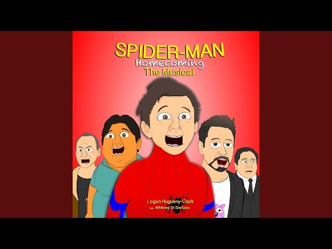 Spider-Man: Homecoming (The Musical)
