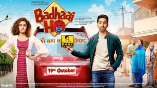 Badhaai Ho Full Movie  Ayushmann Khurrana  Sanya M