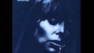 Joni Mitchell - The Last Time I Saw Richard (Disco Blue 1971)