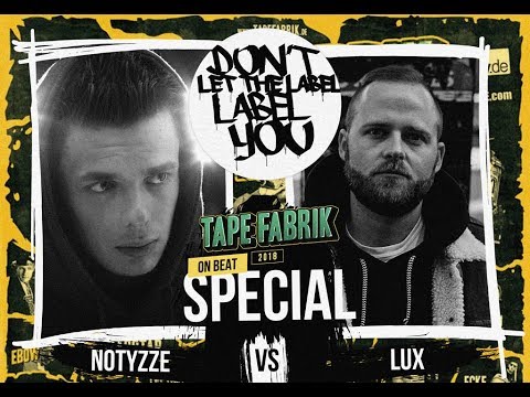 Notyzze vs LUX // DLTLLY OnBeatBattle (Tapefabrik // Wiesbaden) // 2018